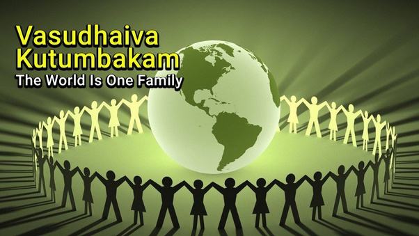 Vasudhaiva Kutumbakkam