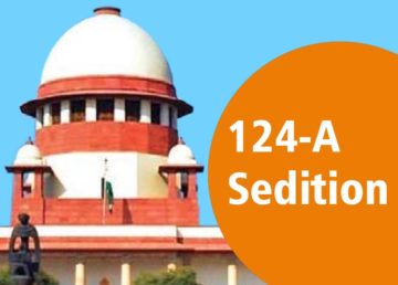 124 A Sedition and Supreme Court of India
