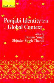 Punjabi Identity in a Global Context